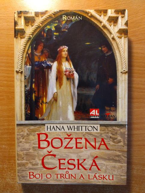 Božena Česká - Boj o trůn a lásku