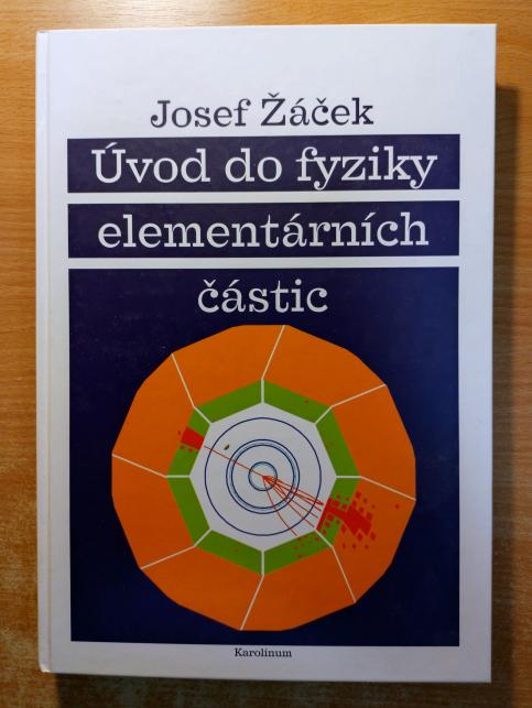 Úvod do fyziky elementárních částic