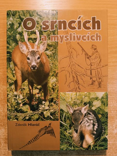 O srncích a myslivcích