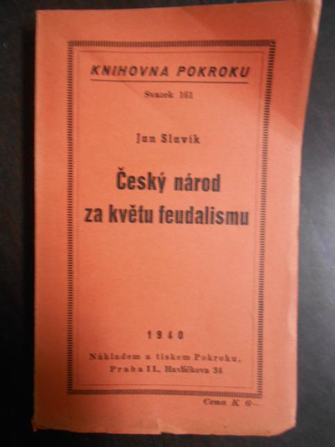 Český národ za květu feudalismu