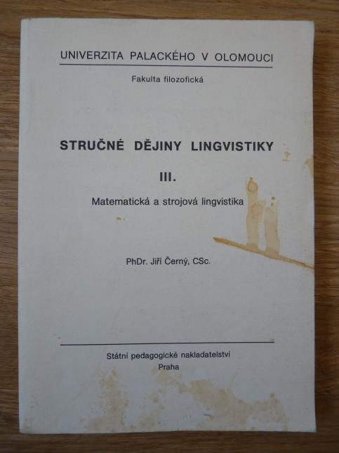 Stručné dějiny lingvistiky III.