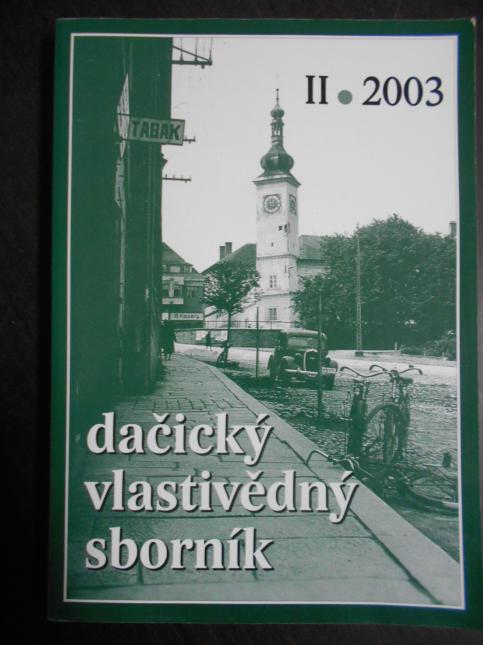 Dačický vlastivědný sborník II. 2003