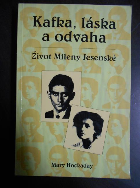  Kafka, láska a odvaha - Život Mileny Jesenské