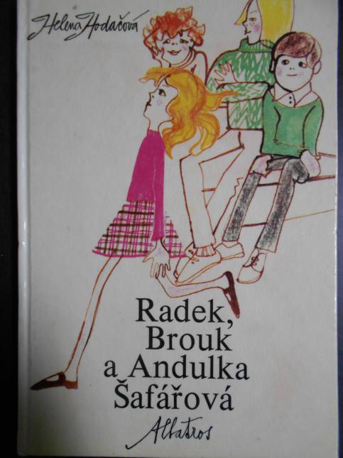 Radek, brouk a Andulka Šafářová