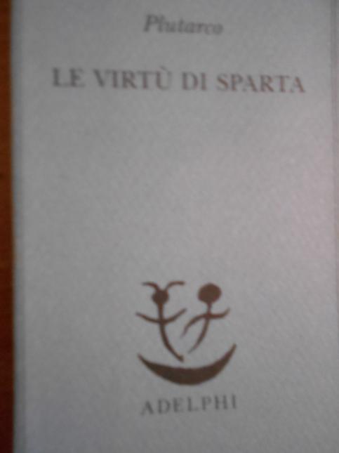 Le virtù di Sparta