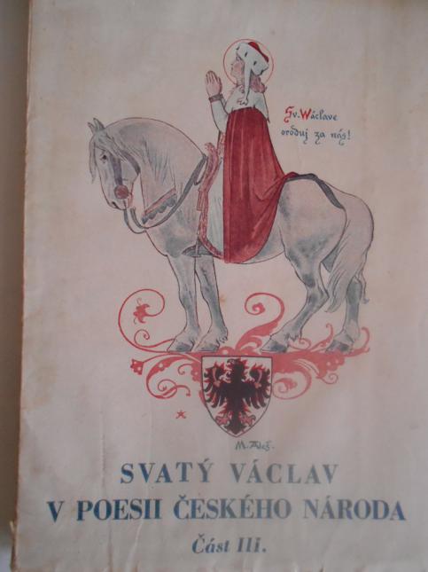 Svatý Václav v poesii českého národa část III