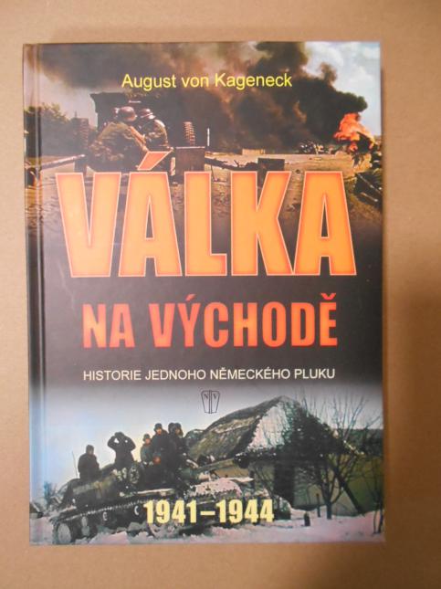 Válka na východě - Historie jednoho německého pluku