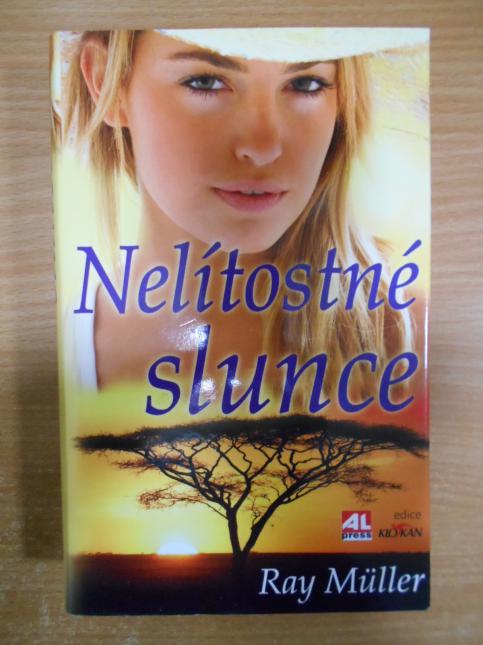 Nelítostné slunce