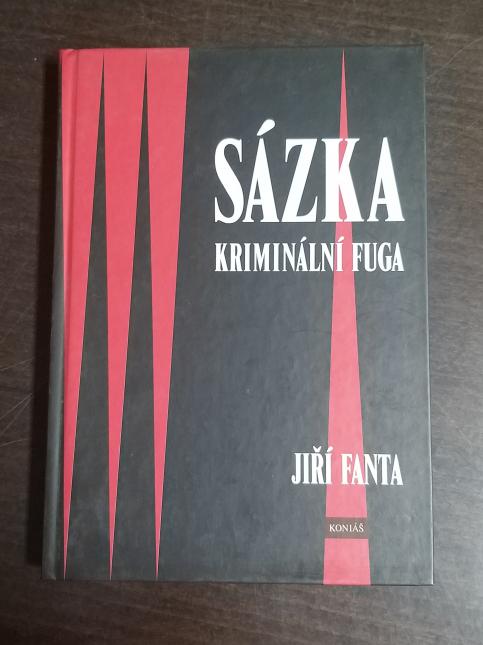 Sázka - kriminální fuga