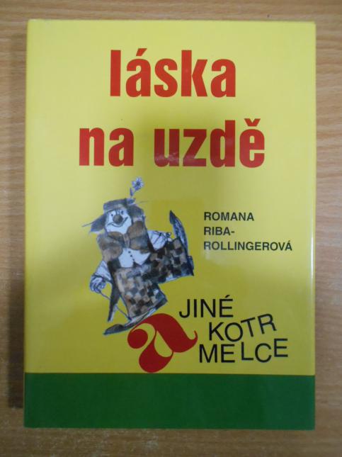 Láska na uzdě a jiné kotrmelce