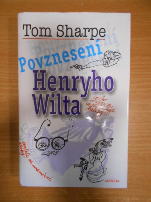 Povznesení Henryho Wilta