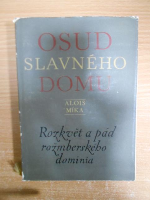 Osud slavného domu