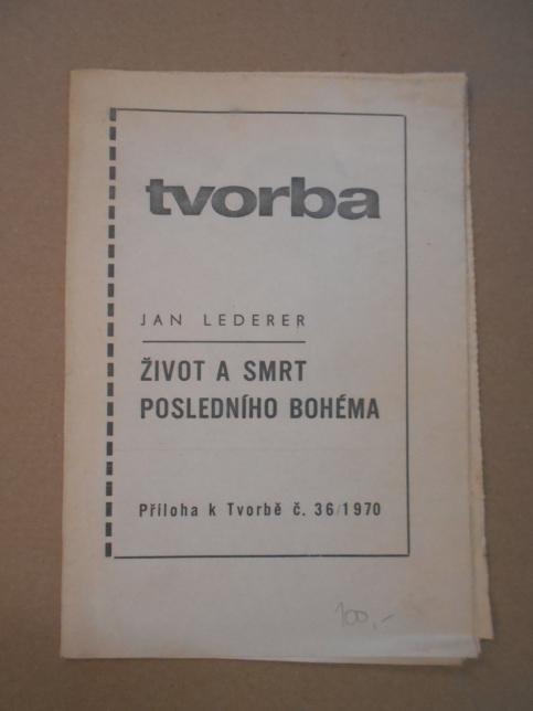 Příloha k Tvorbě č. 36 /1970  / Život a smrt posledního bohéma 