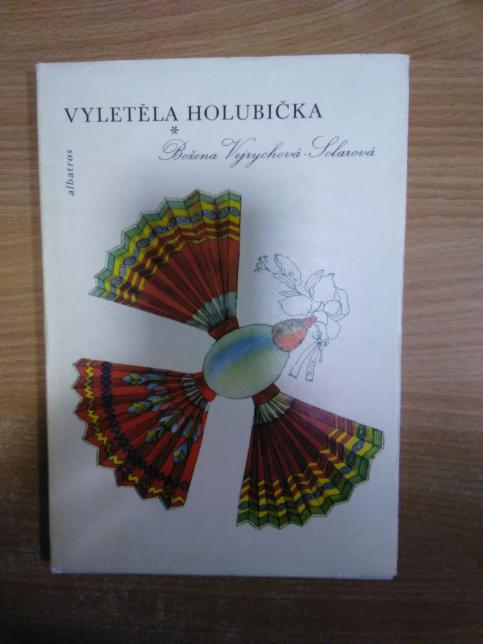 Vyletěla holubička