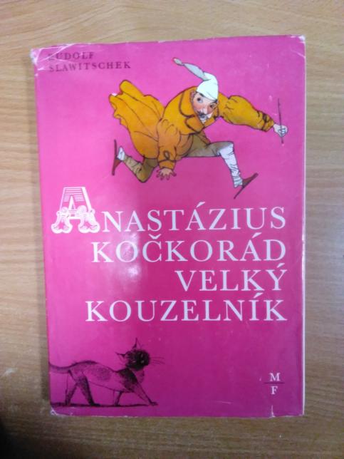 Anastázius Kočkorád, velký kouzelník