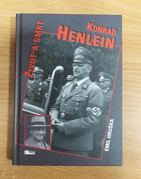 Konrad Henlein: život a smrt
