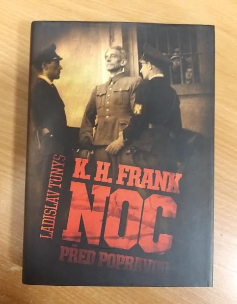 K. H. Frank - Noc před popravou