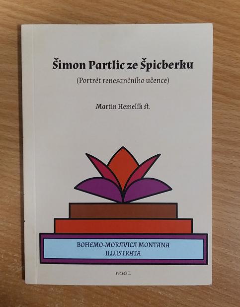 Šimon Partlic ze Špicberku: Portrét renesančního učence