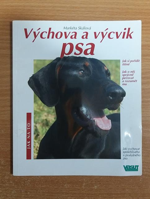 Výchova a výcvik psa