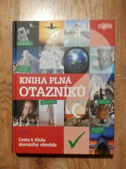 Kniha plná otazníků aneb Cesta k titulu domácího vševěda