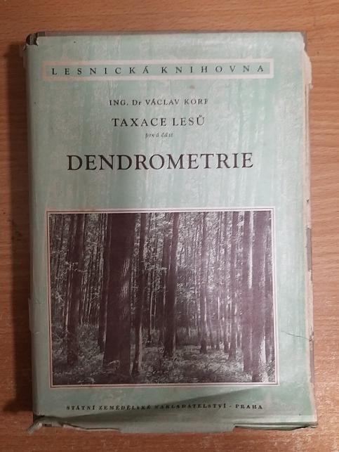 Taxace lesů 1. část - Dendrometrie