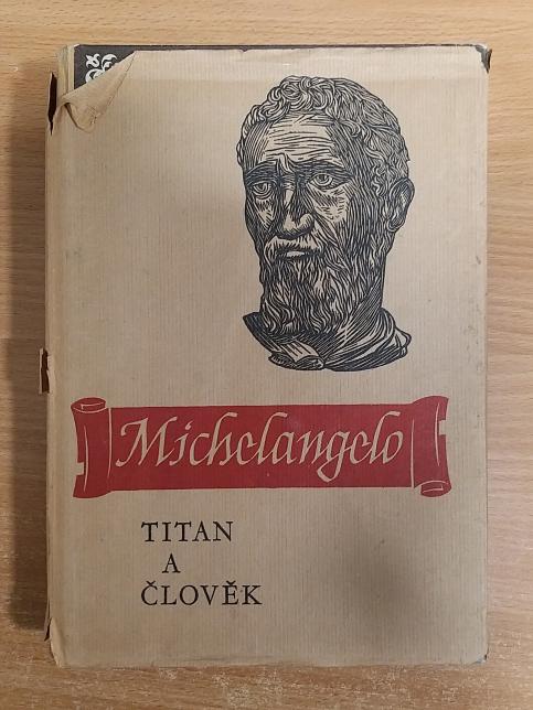 Michelangelo: Titan a člověk