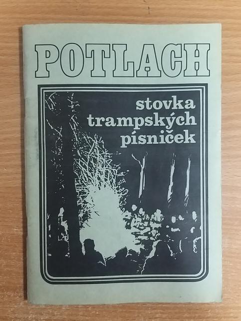 Potlach - stovka trampských písniček