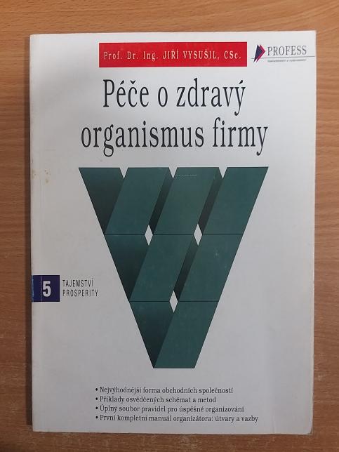 Péče o zdravý organismus firmy