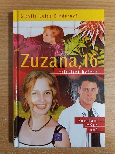 Zuzana, 16 - televizní hvězda