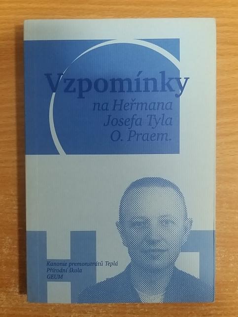 Vzpomínky na Heřmana Josefa Tyla