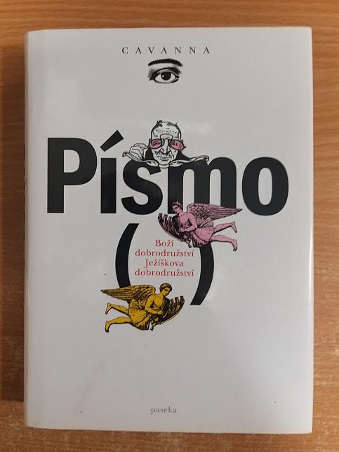 Písmo (Boží dobrodružství, Ježíškova dobrodružství)