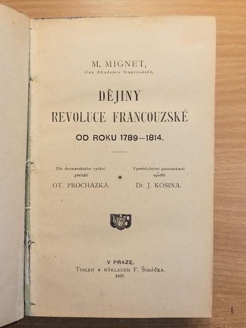 Dějiny revoluce francouzské od roku 1789–1814 I. a II.