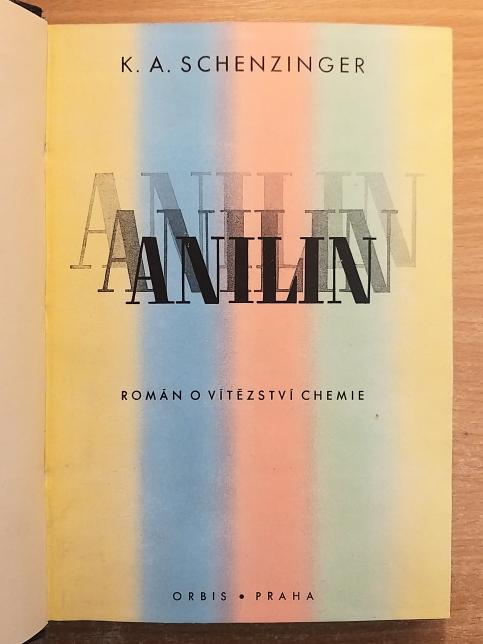 Anilin: román o vítězství chemie