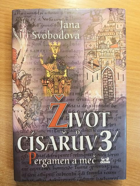 Život císařův III. - Pergamen a meč