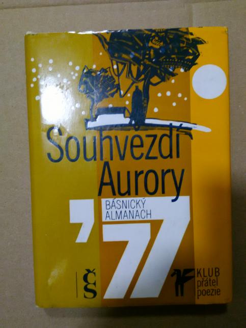 Souhvězdí Aurory: Básnický almanach ´77