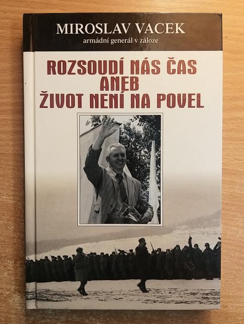 Rozsoudí nás čas aneb život není na povel