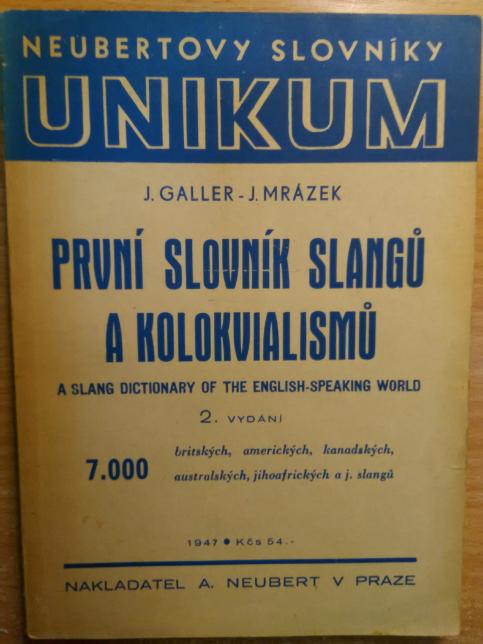 První slovník slangů a kolokvialismů