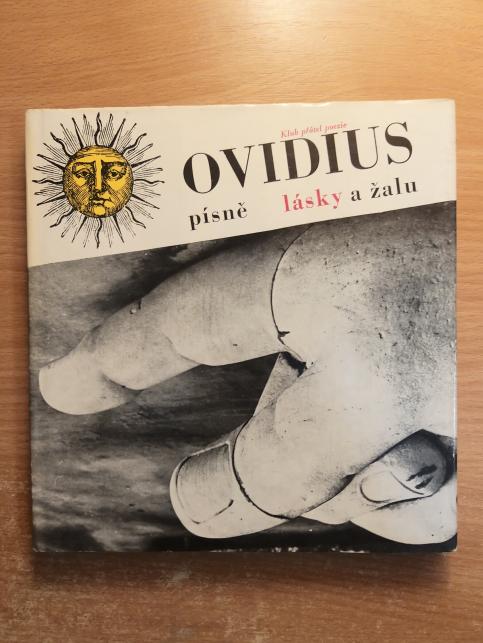 Ovidius - písně lásky a žalu