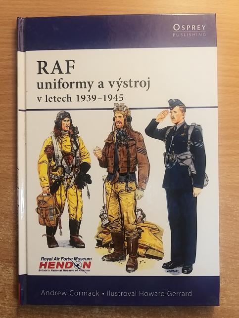 RAF uniformy a výstroj v letech 1939 - 1945