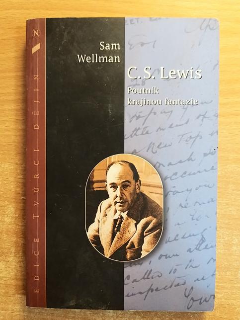 C. S. Lewis: Poutník krajinou fantazie