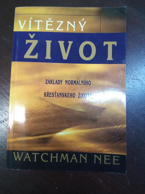 Vítězný život - základy normálního křesťanského života