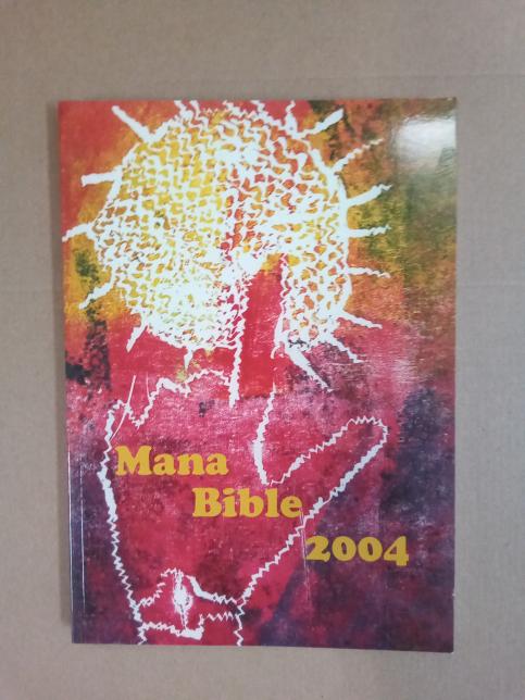 Mana Bible 2004