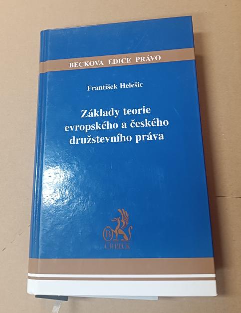 Základy teorie evropského a českého družstevního práva 