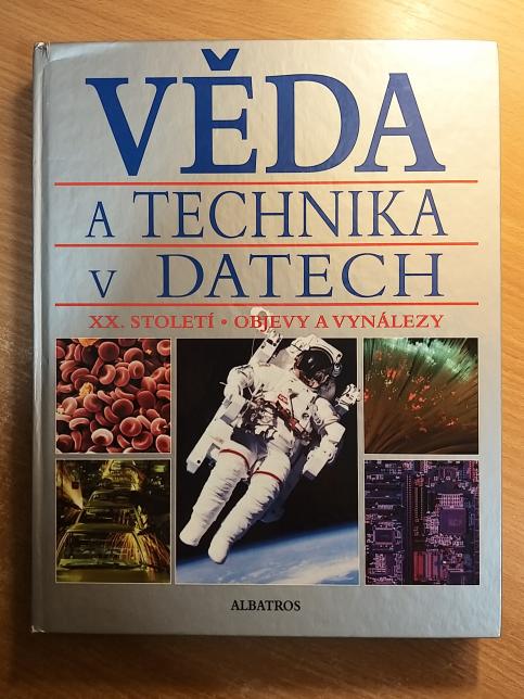 Věda a technika v datech XX. století