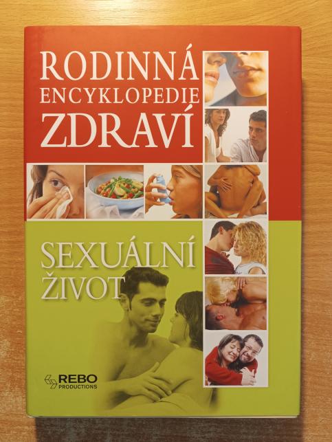 Rodinná encyklopedie zdraví - Sexuální život