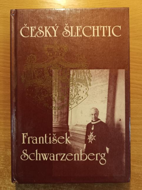 Český šlechtic František Schwarzenberg