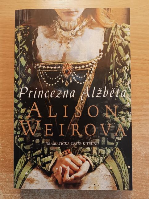 Elizabeth I. - Princezna Alžběta, Královna Alžběta