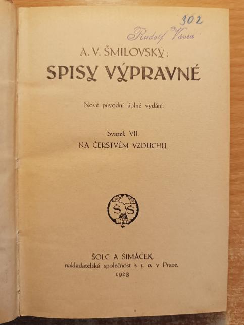 Spisy výpravné VII. - Na čerstvém vzduchu