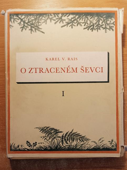 O ztraceném ševci I. a II.