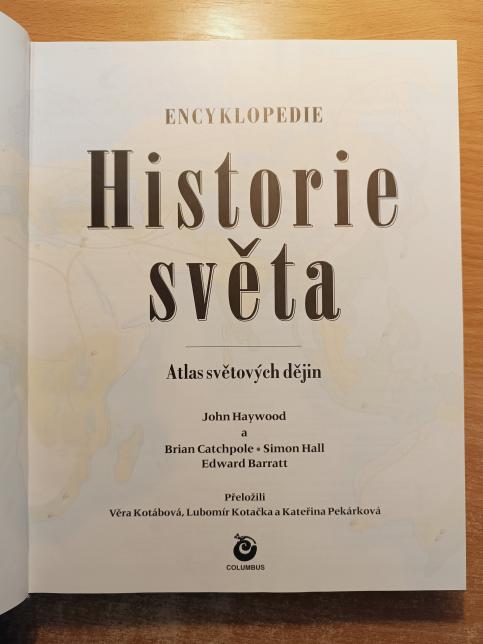 Historie světa - Atlas světových dějin